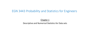 EGN 3443 Chapter 1: Descriptive Statistics for Engineers