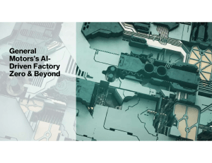 GM's AI-Driven Factory: Zero & Beyond