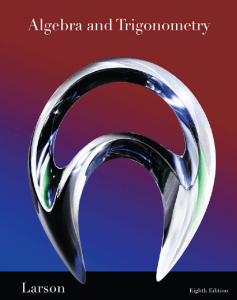 Algebra and Trigonometry 8th Edition by Ron Larson
