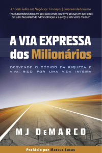 A Via Expressa dos Milion&aacute;rios: Desvende o C&oacute;digo da Riqueza