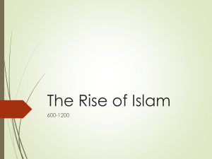 The Rise of Islam 600-1200: Historical Overview