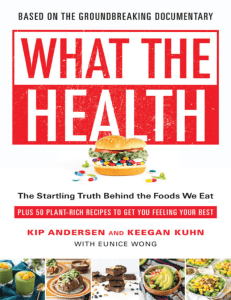 What the Health: The Startling Truth Behind the Foods We Eat