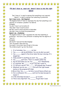 English Grammar: Don't Have To vs Mustn't Exercise