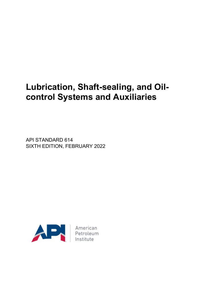 API 614: Lubrication, Shaft-Sealing & Oil-Control Systems