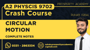 Circular Motion: A2 Physics 9702 Crash Course Notes