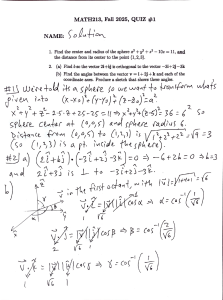MATH213 Quiz #1: Spheres and Vectors