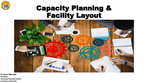 Capacity Planning & Facility Layout