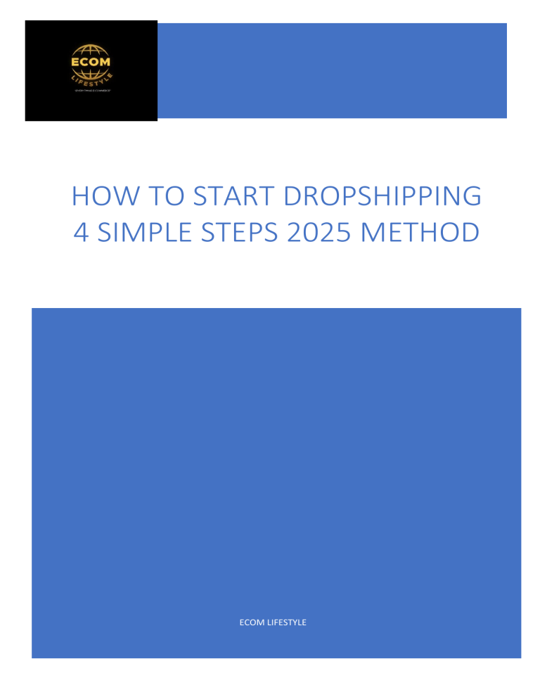 How to Start Dropshipping: 4 Simple Steps 2025 Method