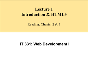 Lecture 1: Introduction to HTML5 for Web Development I