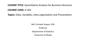 Quantitative Analysis for Business Decisions: Data & Variables