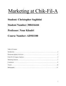 Marketing Strategies at Chik-Fil-A: A Case Study