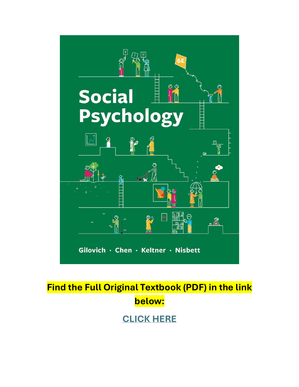 Social Psychology 6th Edition Textbook by Gilovich, Chen, Keltner