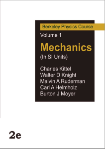 Berkeley Physics Course Volume 1 Mechanics Textbook