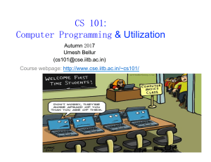 CS 101: Computer Programming & Utilization - IIT Bombay