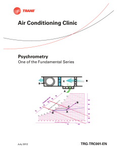 Trane Psychrometry Clinic: HVAC Fundamentals