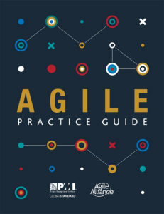 Agile Practice Guide: PMI & Agile Alliance Guide to Agile Project Management
