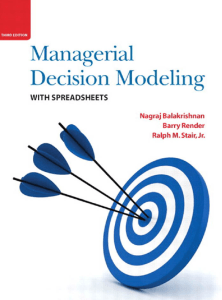 Managerial Decision Modeling with Spreadsheets Textbook