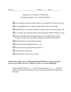 Genetics Problem Set: Sex Determination & Sex-Linked Traits