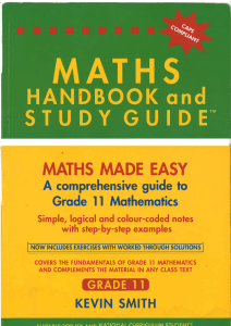 Grade 11 Maths Handbook: MATHS MADE EASY