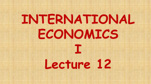 International Economics I Lecture 12: T&uuml;rkiye's Foreign Trade History