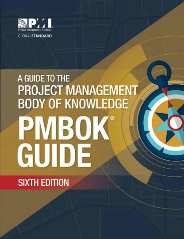 Project Management Office Guidebook Example PMBOK Guide Sixth Edition: Project Management Standards