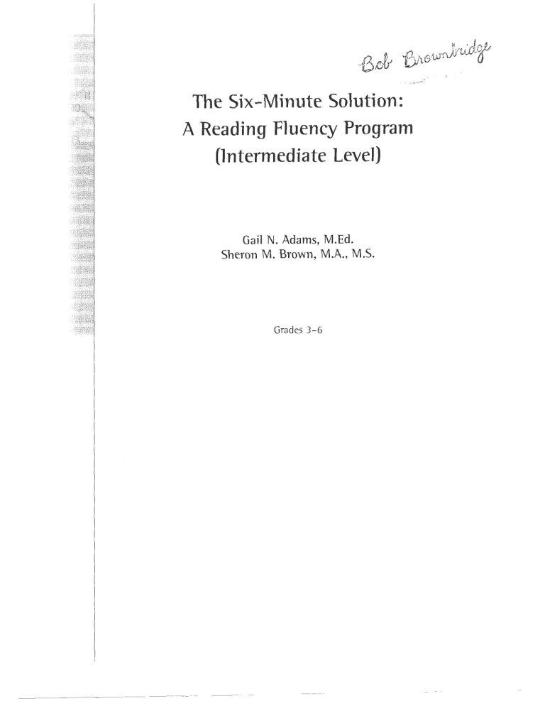 Six-Minute Solution Reading Fluency Program Grades 3-6