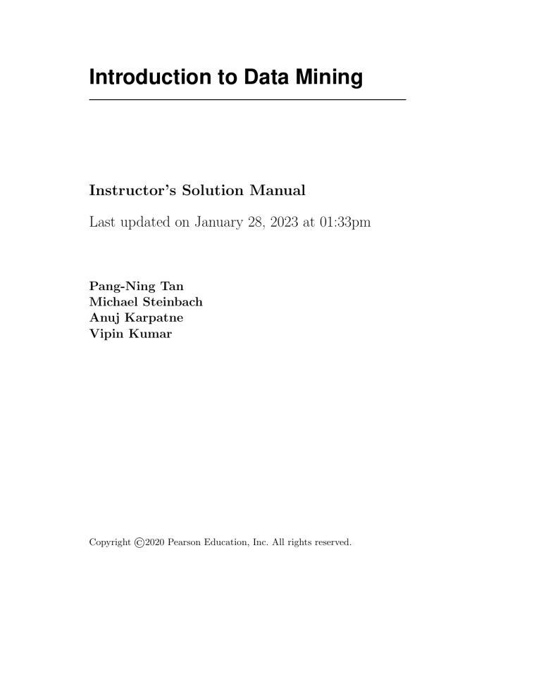 Introduction to Data Mining Instructor’s Solution Manual