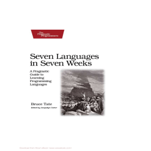 Seven Languages in Seven Weeks: A Pragmatic Guide to Programming