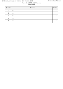 Cambridge IGCSE Chemistry Mark Scheme 2.1 Elements Compounds Mixtures