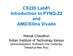 CS220 Lab#1: PYNQ-Z2 & Vivado Tutorial