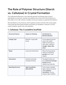 Polymer Structure: Starch vs. Cellulose in Crystal Formation