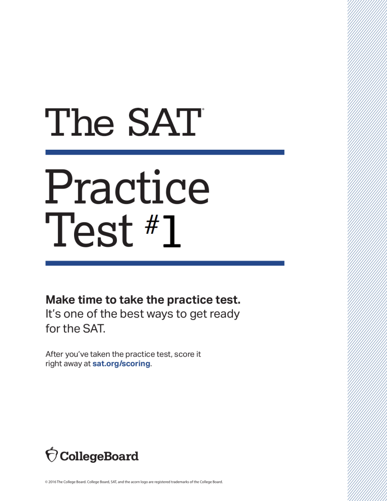 SAT Practice Test #1: Reading, Writing & Math Sections