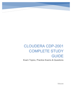 Cloudera CDP-2001 Study Guide: Exam Topics & Practice Questions