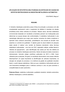 Estat&iacute;stica Multivariada na Ind&uacute;stria Metal&uacute;rgica Automotiva
