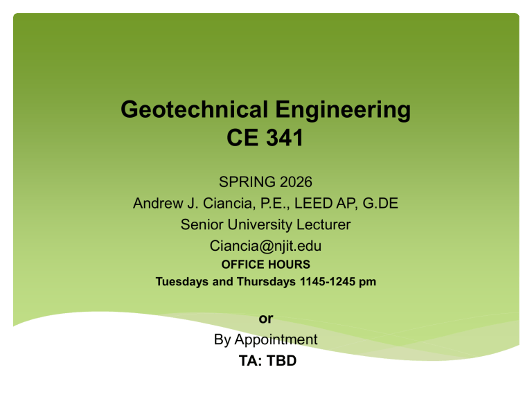 Geotechnical Engineering CE 341 Syllabus Spring 2026