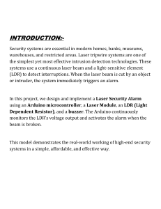 Laser Security Alarm Project with Arduino