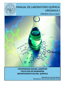 Manual de Laboratorio Qu&iacute;mica Org&aacute;nica I 2025