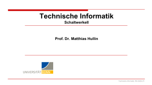 Technische Informatik: Schaltwerkel Vorlesungsskript
