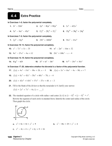 Algebra 2 4.4 Extra Practice: Polynomial Factoring & Circles