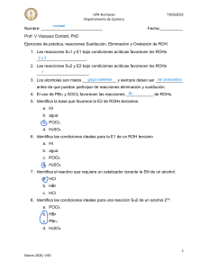 Ejercicios de pr&aacute;ctica: Reacciones de alcoholes (sustituci&oacute;n, eliminaci&oacute;n, oxidaci&oacute;n)