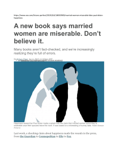 Don&rsquo;t believe the claim married women are miserable