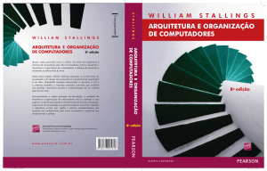 Arquitetura e Organiza&ccedil;&atilde;o de Computadores - William Stallings