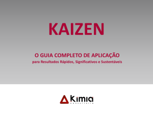Kaizen: O Guia Completo de Aplica&ccedil;&atilde;o para Resultados R&aacute;pidos, Significativos e Sustent&aacute;veis