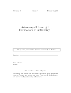 Astronomy-H Exam #1: Foundations of Astronomy I