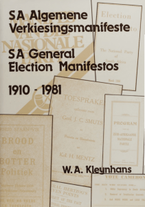 SA Algemene Verkiesingsmanifesten 1910-1981: Zuid-Afrikaanse Partijprogramma's