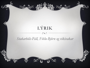 Lyrisk poesi: Sta&eth;arh&oacute;ls-P&aacute;ll, Fi&eth;lu-Bj&ouml;rn og runde danser