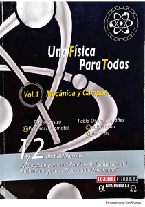 Una F&iacute;sica Para Todos Vol. 1: Mechanics and Fields Textbook
