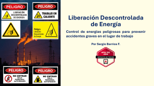 Liberaci&oacute;n Descontrolada de Energ&iacute;a: Control de Energ&iacute;as Peligrosas en el Trabajo
