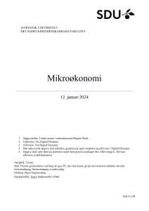 Mikro&oslash;konomi Eksamen 2024 - Syddansk Universitet