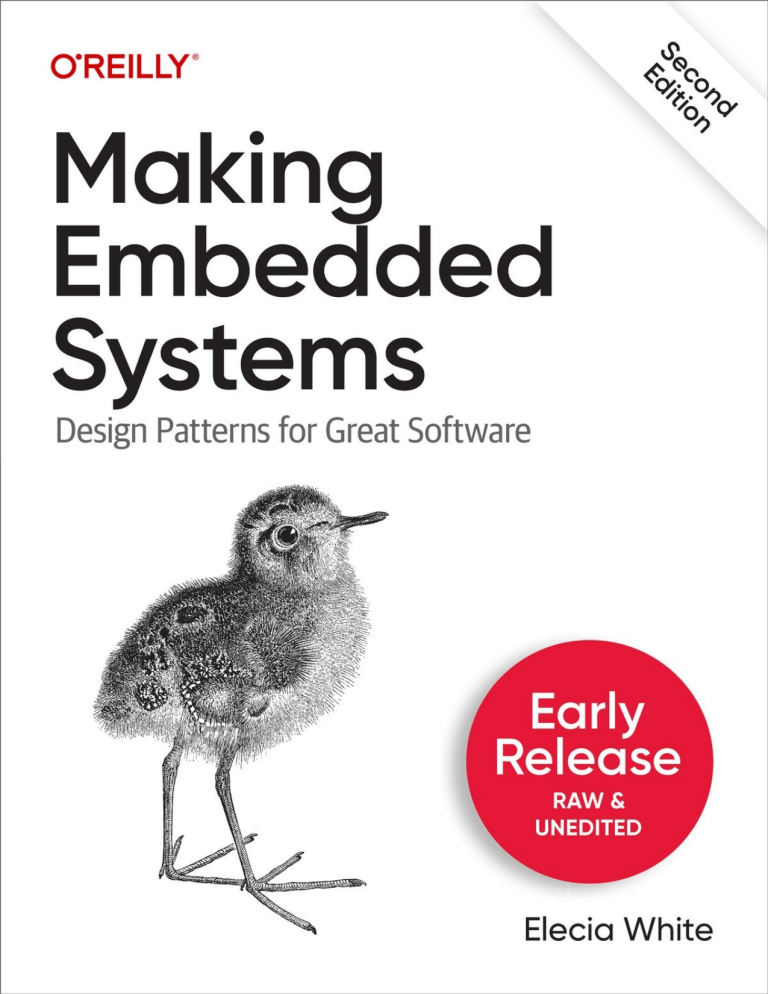Making Embedded Systems: Design Patterns for Great Software
